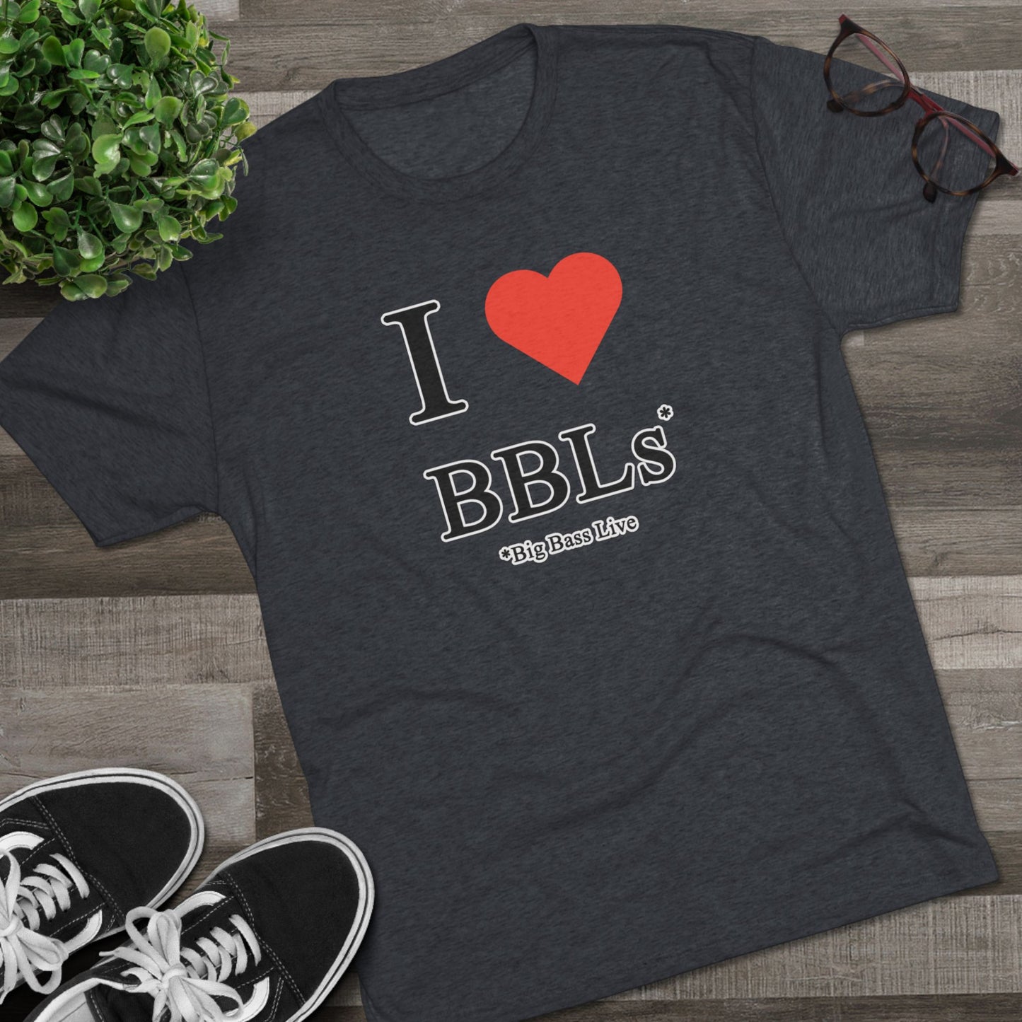 I Love BBLs