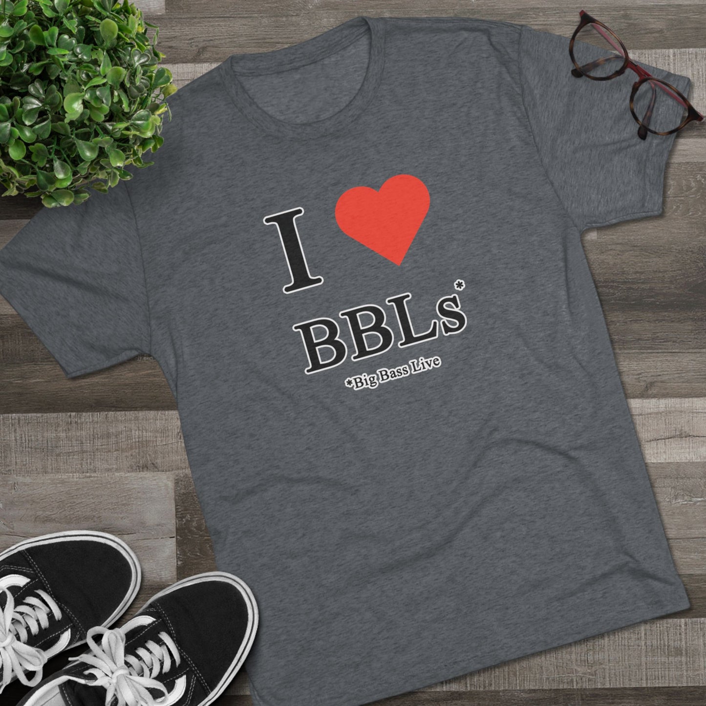 I Love BBLs